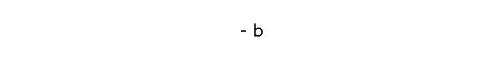 - b